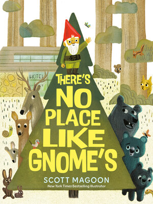 cover image of There's No Place Like Gnome's